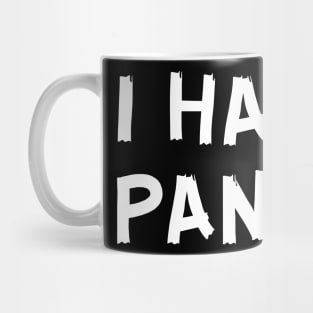 I Hate Pants Mug